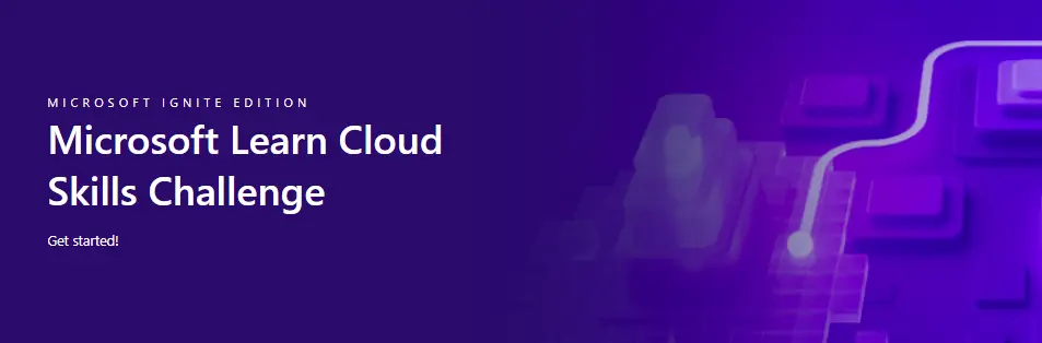Microsoft Learn Cloud Skills Challeng